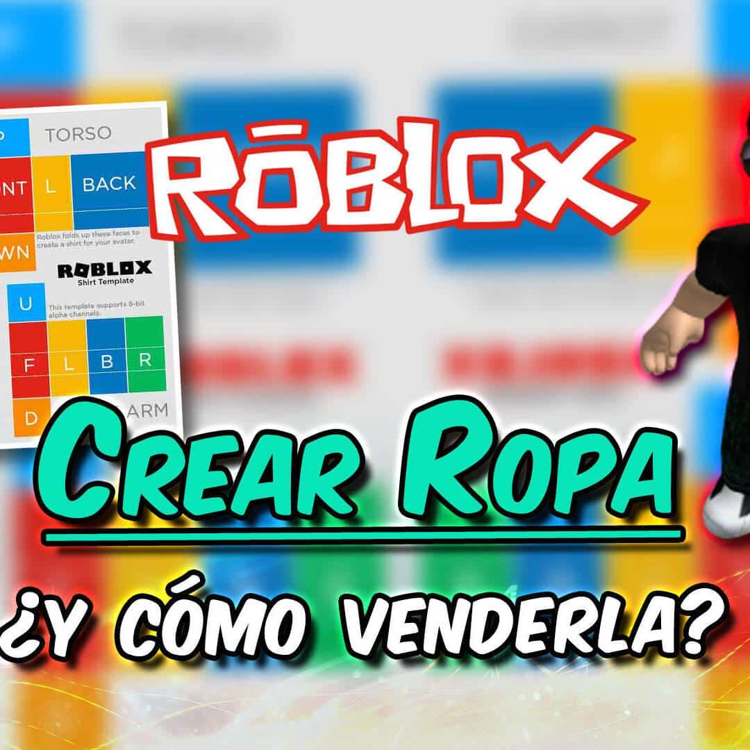 Cómo Subir Ropa a Roblox Gratis: Guía Paso a Paso